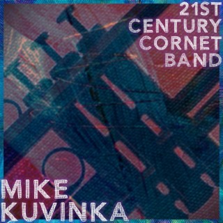 21st Century Cornet Band