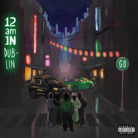 12AM in Dublin | Boomplay Music