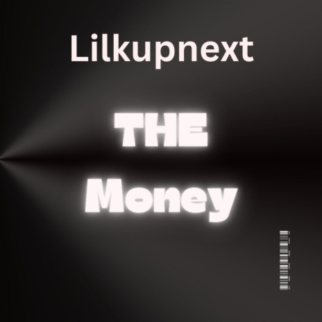 The Money | Boomplay Music