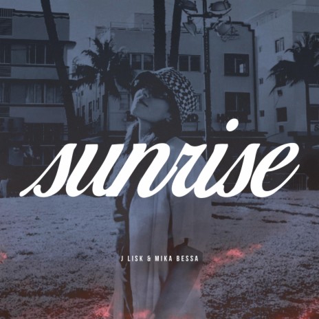Sunrise (Amanhecer) ft. Mika Bessa