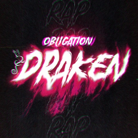 Draken Rap: Obligation ft. R Reed