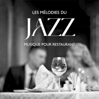 Les mélodies du jazz: Musique relaxante pour votre restaurant en terrasse parisienne