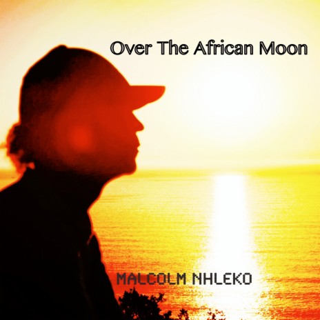 Over the African Moon