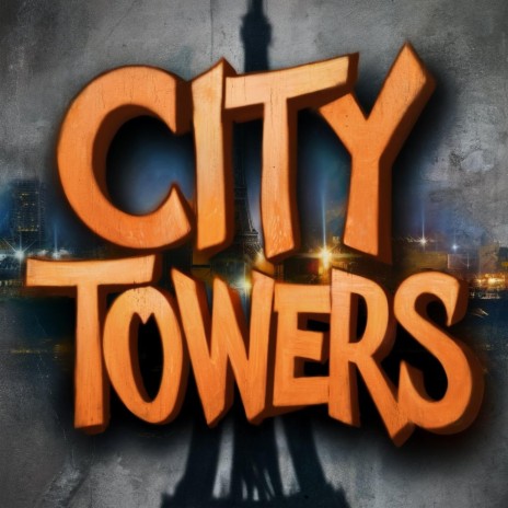 City Towers | Boomplay Music