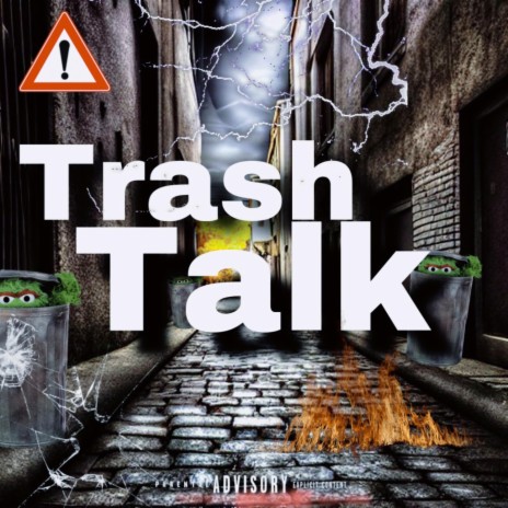 Trash Talk | Boomplay Music