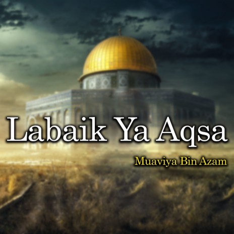 Labaik Ya Aqsa