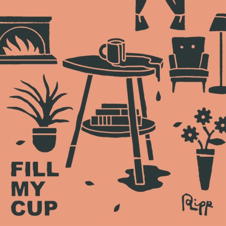 Fill My Cup | Boomplay Music