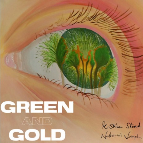 Green and Gold ft. Kristina Stead | Boomplay Music