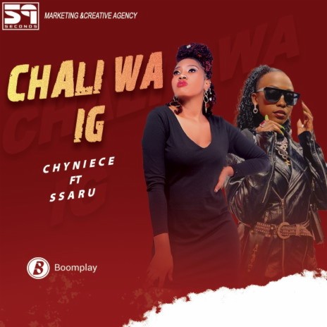 Chali wa IG ft. Ssaru | Boomplay Music