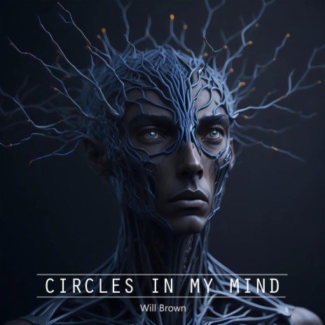 Circles In My Mind | Boomplay Music