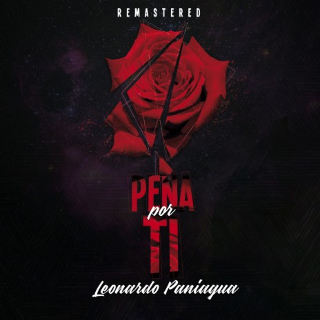 Pena Por Ti (Remastered 2023) | Boomplay Music