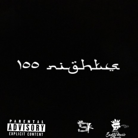 100 Nights | Boomplay Music