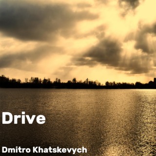 Drive