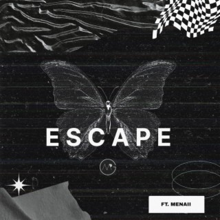 Escape