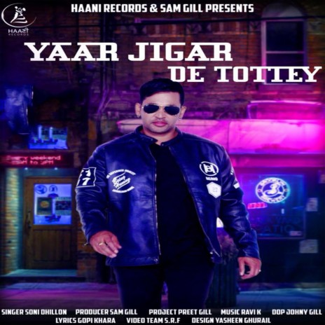 Yaar Jigar De Tottey | Boomplay Music