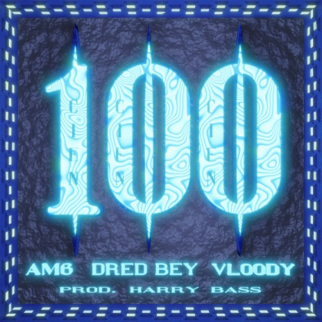 100 ft. Dred Bey & Vloody | Boomplay Music