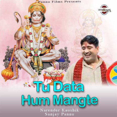 Tu Data Hum Mangte ft. Sanjay Pannu | Boomplay Music