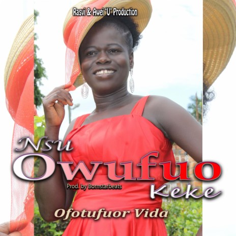 Nsu Owufuo Keke | Boomplay Music