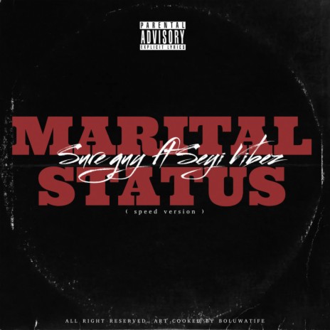 Marital Status (Sped Up) ft. Seyi Vibez | Boomplay Music