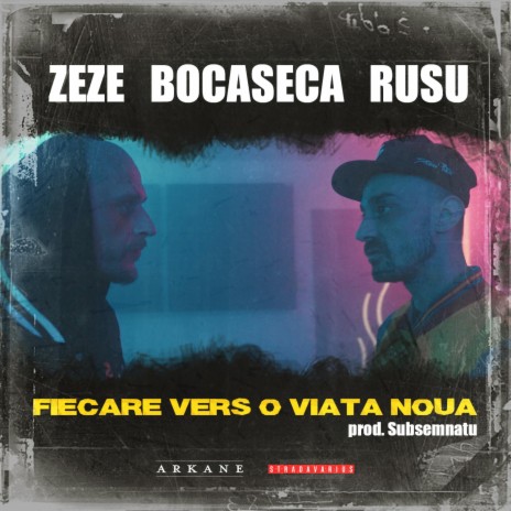 Fiecare vers o viata noua (feat. Bocaseca & Rusu) | Boomplay Music