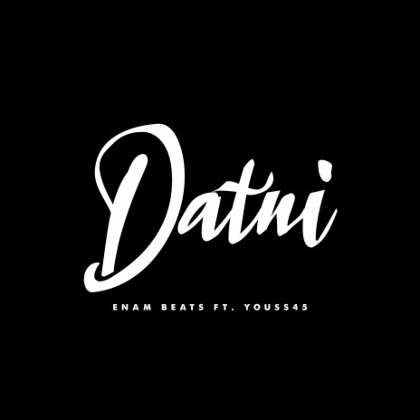 Datni (feat. Youss45) | Boomplay Music