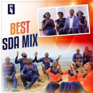 Best SDA Songs Mix 4 lyrics | Boomplay Music