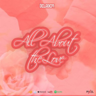 All about the love lyrics | Boomplay Music