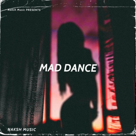 Mad Dance