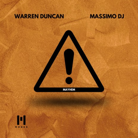 Mayhem ft. Massimo DJ | Boomplay Music