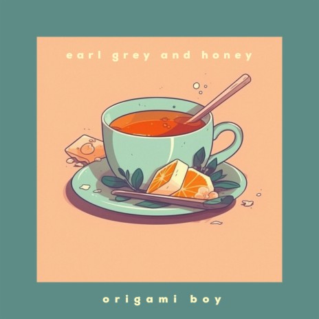 Earl Grey And Honey | Boomplay Music