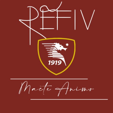 Macte Animo (Salernitana Serie A) | Boomplay Music