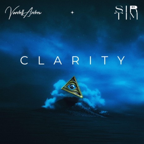 Clarity ft. Sir Tim | Boomplay Music