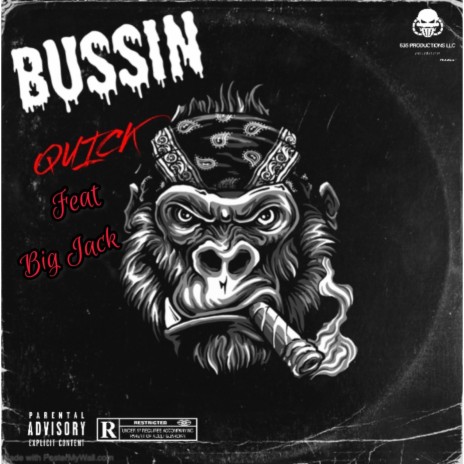 BUSSIN ft. BIG JACK | Boomplay Music
