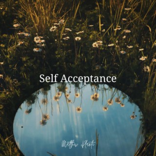 Self Acceptance