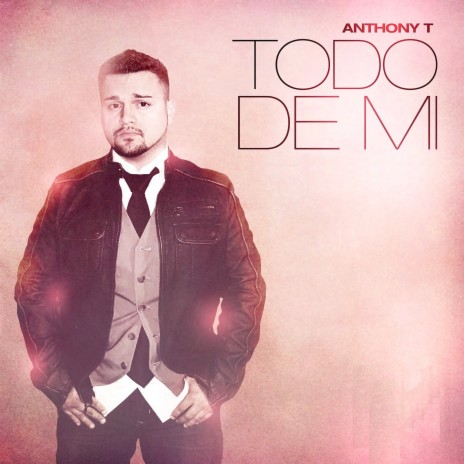 Todo De Mi | Boomplay Music