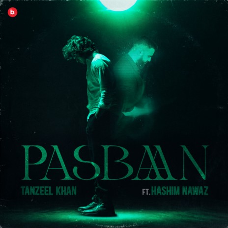 Pasbaan ft. Hashim Nawaz & XTACY ON THE BEAT | Boomplay Music