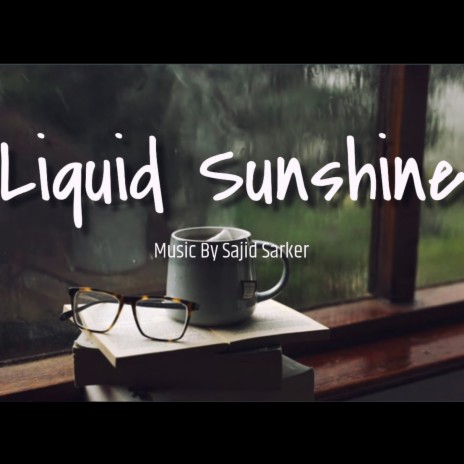 Liquid Sunshine (Instrumental)