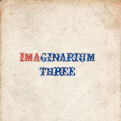 IMAGINARIUM THREE | Boomplay Music