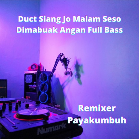 Duct Siang Jo Malam Seso Dimabuak Angan Instrumental | Boomplay Music