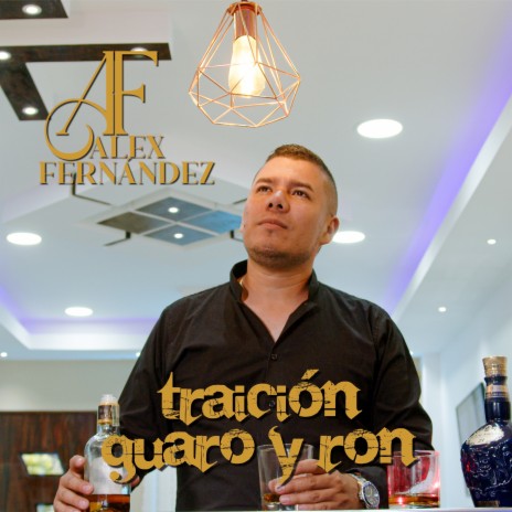 Traición, Guaro y Ron | Boomplay Music