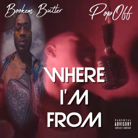Where Im From ft. PopOff | Boomplay Music
