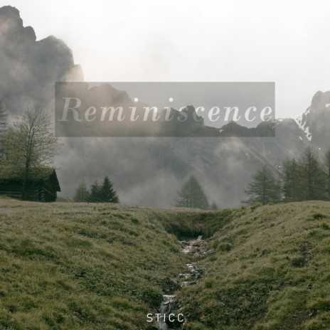 Reminiscence | Boomplay Music