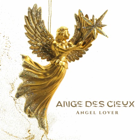 Ange des cieux | Boomplay Music