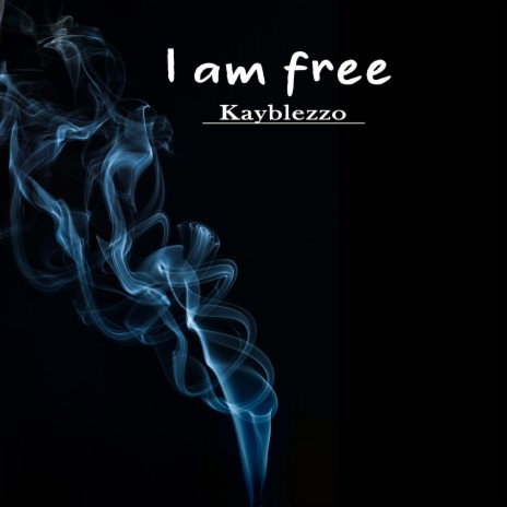 I Am Free | Boomplay Music