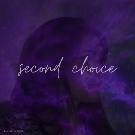 Second Choice | Boomplay Music