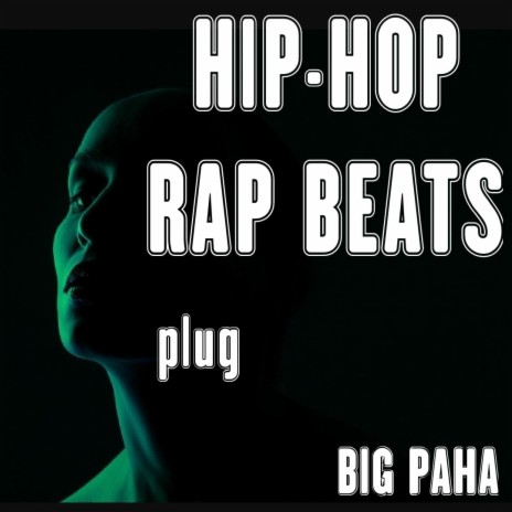 hiphop rap beats plug | Boomplay Music