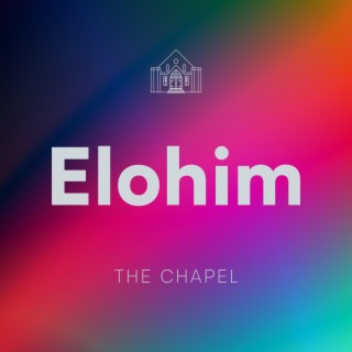 Elohim ft. Elijah Burton lyrics | Boomplay Music