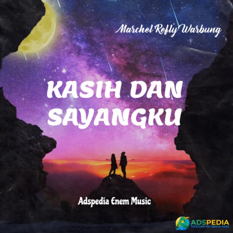 KASIH DAN SAYANGKU | Boomplay Music