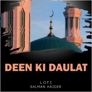 Deen Ki Daulat Lofi