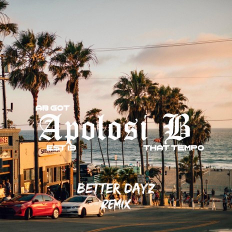 Better Days Siren Jam (Remix)